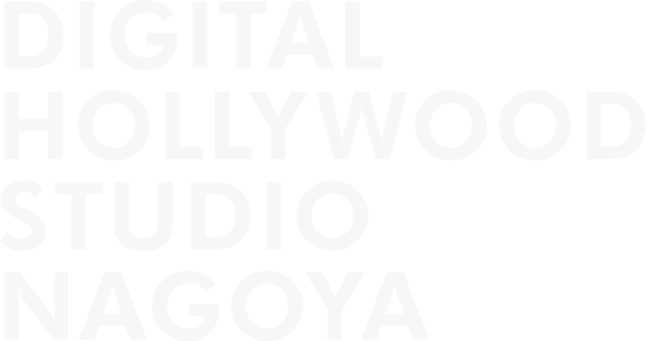 DIGITAL HOLLYWOOD STUDIO NAGOYA